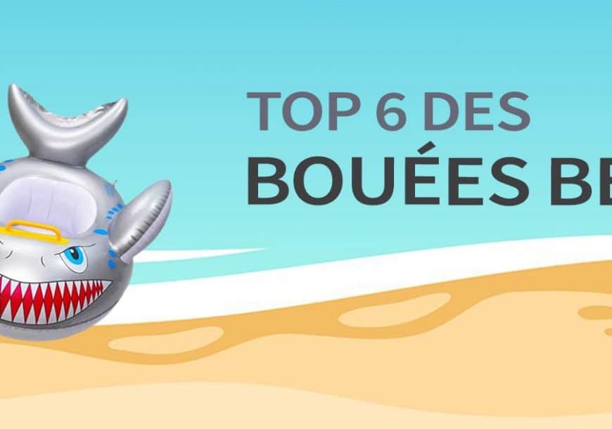 Top 6 Bouées Bébés 2021